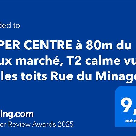 Hyper Centre A 80M Du Vieux Marche, T2 Calme Vue Sur Les Toits Rue Du Minage Apartment Ла Рошел Екстериор снимка